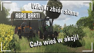 ☆Wielki zbiór siana ➜cała wieś w akcji ✔Agro Barti FS 19