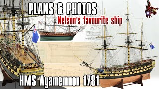 The HMS AGAMEMNON 1781 model ship PLANS \u0026 PHOTOS * Nelson's Favourite * SUPER ScaleModeling HEROES