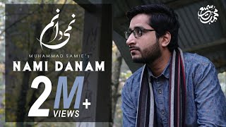Nami Danam | Muhammad Samie [HD]