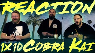 Cobra Kai 1x10 FINALE REACTION!! 