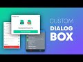 Android Custom Dialog | Customize a Popup Dialog Box | Alert Dialog Customize