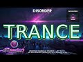 ✨ NEW TRANCE Alert! Dis0rder - Rewind (Official Music Video)!