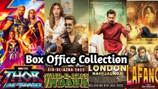 London Nahi Jaunga | Quaid e azam Zindabad | Thor  L And T | Lafangey | Box Office Collection