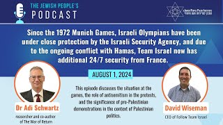 Israel at War: The Jewish People's Podcast - Israel and the Olympics - Ep. 107