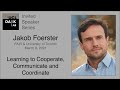 Jakob Foerster - Learning to Cooperate, Communicate and Coordinate @ UCL DARK