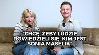 SONIA MASELIK I EUROWIZJA 2025: o zgłoszeniach do preselekcji, Śląsku, karierze i hejcie