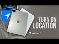 How to Turn On Location on iPad (step by step)