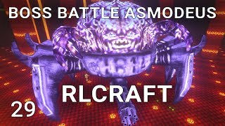 RLCraft EP29 Boss Battle Asmodeus!