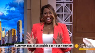 Summer Travel Must Haves 2022| WGN Daytime Chicago