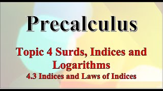 Precalculus - Indices and Laws of Indices