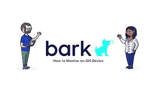 Bark - How to Monitor an iPhone, iPad, or iPod