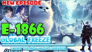 Global Freeze Episodes 1866  Built the Apocalypse Shelter #manga #doomsday #mangarecap #anime