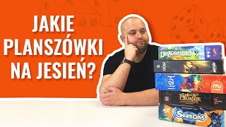 Gry idealne na jesień 🍂🎲 5 PLANSZÓWEK NA DŁUGIE WIECZORY 🖐️