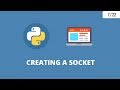 Python Network Programming 2 - Creating a Socket ( Socket Programming )