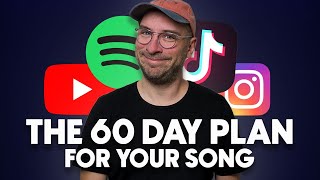How To Promote A Single In 2024 (THE 60-Day Plan)