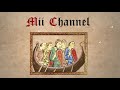 Mii Channel Theme (Medieval Cover)