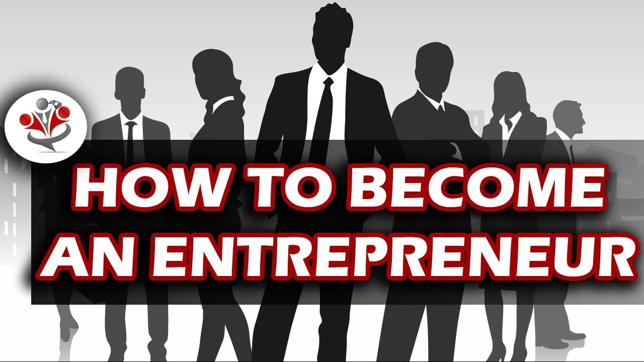 How To Become An Entrepreneur, Build A Business And Beat The System ...