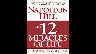 (2025) The 12 Miracles of Life by Napoleon Hill