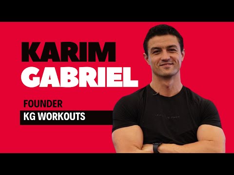 A deep dive into the fitness industry with Karim Gabriel – Founder of KG Workouts