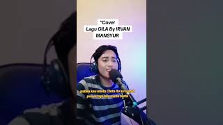 GILA BY IRVAN MANSYUR - Cover by( ARLAN DA4)