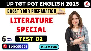 🔴TEST 02- ENGLISH LITERATURE SPECIAL || UP TGT PGT ENGLISH 2025 || DAILY 4PM