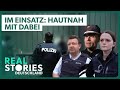 Doku: Deutsche Polizei live im Einsatz - Zwischen Gewalt & Gerechtigkeit | Real Stories