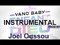 VANO BABY - ENFANT DE DIEU - Instrumental Prod by Joel Oussou