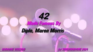 Diplo, Maren Morris  42 ( #Karaoke #Version #King with sing along Lyrics )