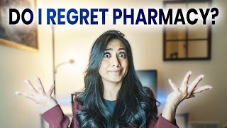 Do I Regret Pursuing a Career in Pharmacy?