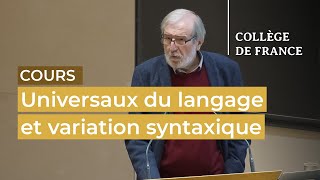 Universaux du langage et variation syntaxique (3) - Luigi Rizzi (2022-2023)