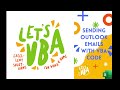 Microsoft Excel VBA - Sending Outlook Emails with VBA Code