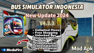 BUSSID! Bus Simulator Indonesia v4.3.3 | New Update 2024 | Unlimited Money Free Shopping | Mod Apk