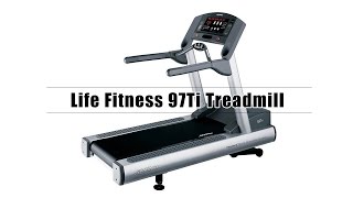 Life Fitness 97Ti Treadmill | RENT