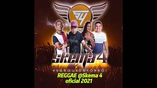 SKEMA 4 - REGGAE 2021