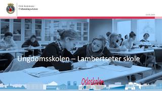 Digitalt foreldremøte - overgangen til 8. trinn ved Lambertseter skole