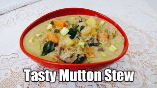 சுவையான மட்டன் ஸ்டூ எளிதில்/😋😋 Easy and tasty mutton stew😋😋