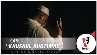Download Lagu Opick Khusnul Khotimah Lyric... MP3 Gratis