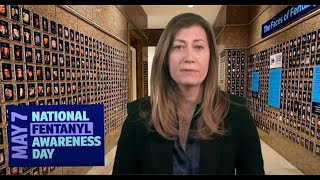 National Fentanyl Awareness Day Message From DEA Administrator Anne Milgram (May 2024)