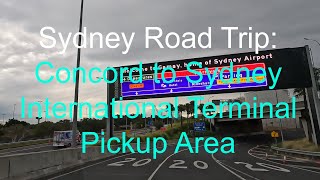 Sydney Road Trip: Concord to Sydney International Terminal Pickup Area