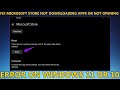 FIX Microsoft Store Not Downloading Apps or Not Opening Error In Windows 11/10 [2023]