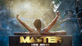 Master Official Trailer (Fan-Cut 60Fps)|Thalapathy Vijay | Vijay Sethupathi | |Ceyoul Joseph Mashup