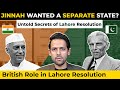 Lahore Resolution Demanded a Separate State? | Lies of Pakistan’s History | Syed Muzammil Official
