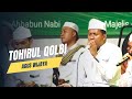 TOHIRUL QOLBI || MILAD KE 3 MAJELIS AHBABUN NABI