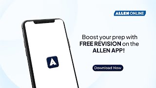 🚀 Start Your FREE Revision Journey on the ALLEN App – Ace Your Exams Today! 📚