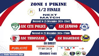 🛑NAVETANE PIKINE ZONE 1 DEMI-FINEAL ASC CITE POLICE vS ASC JAMONO