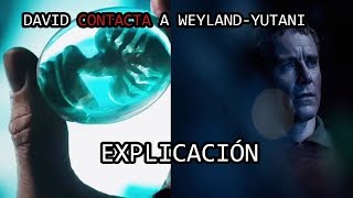 Alien Covenant: David CONTACTA A WEYLAND-YUTANI Escena Eliminada EXPLICACIÓN