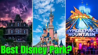 Is Disneyland Paris the BEST Disney Park?