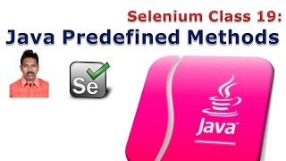 Selenium 19: Java Predefined Methods