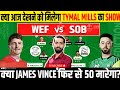 WEF vs SOB Dream11, WEF vs SOB Dream11 Prediction, Welsh Fire vs Southern Brave Dream11 Prediction