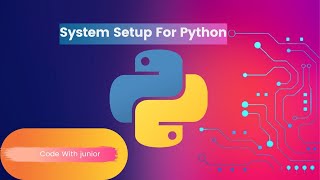 "Setting Up Your Python Development Environment: A Step-by-Step Guide Lecture 1"